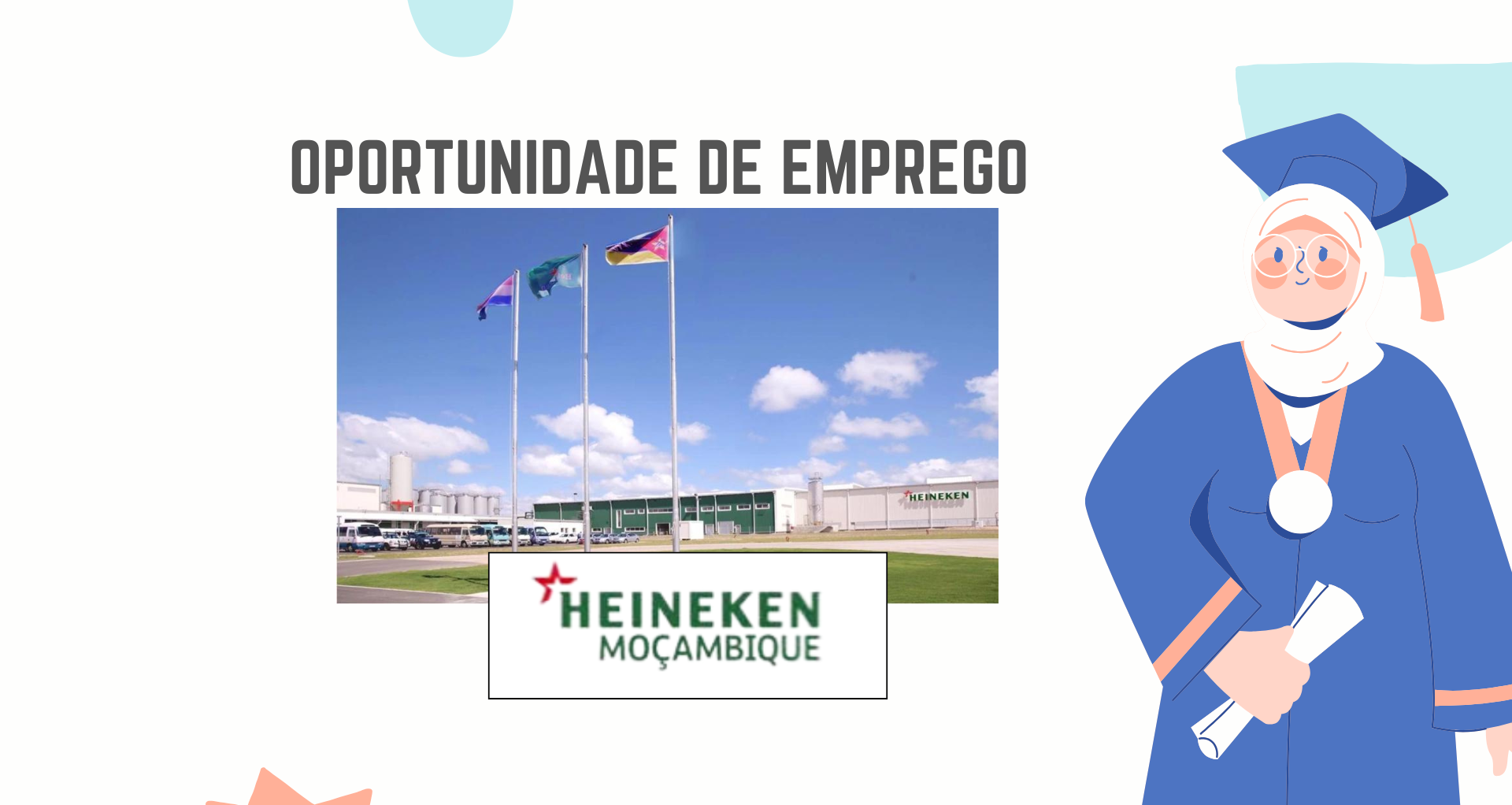 A HEINEKEN Moçambique Está a Recrutar ESTAGIÁRIOS